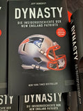 Dynasty. Die Insidergeschichte der New England Patriots