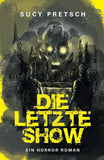 Die letzte Show