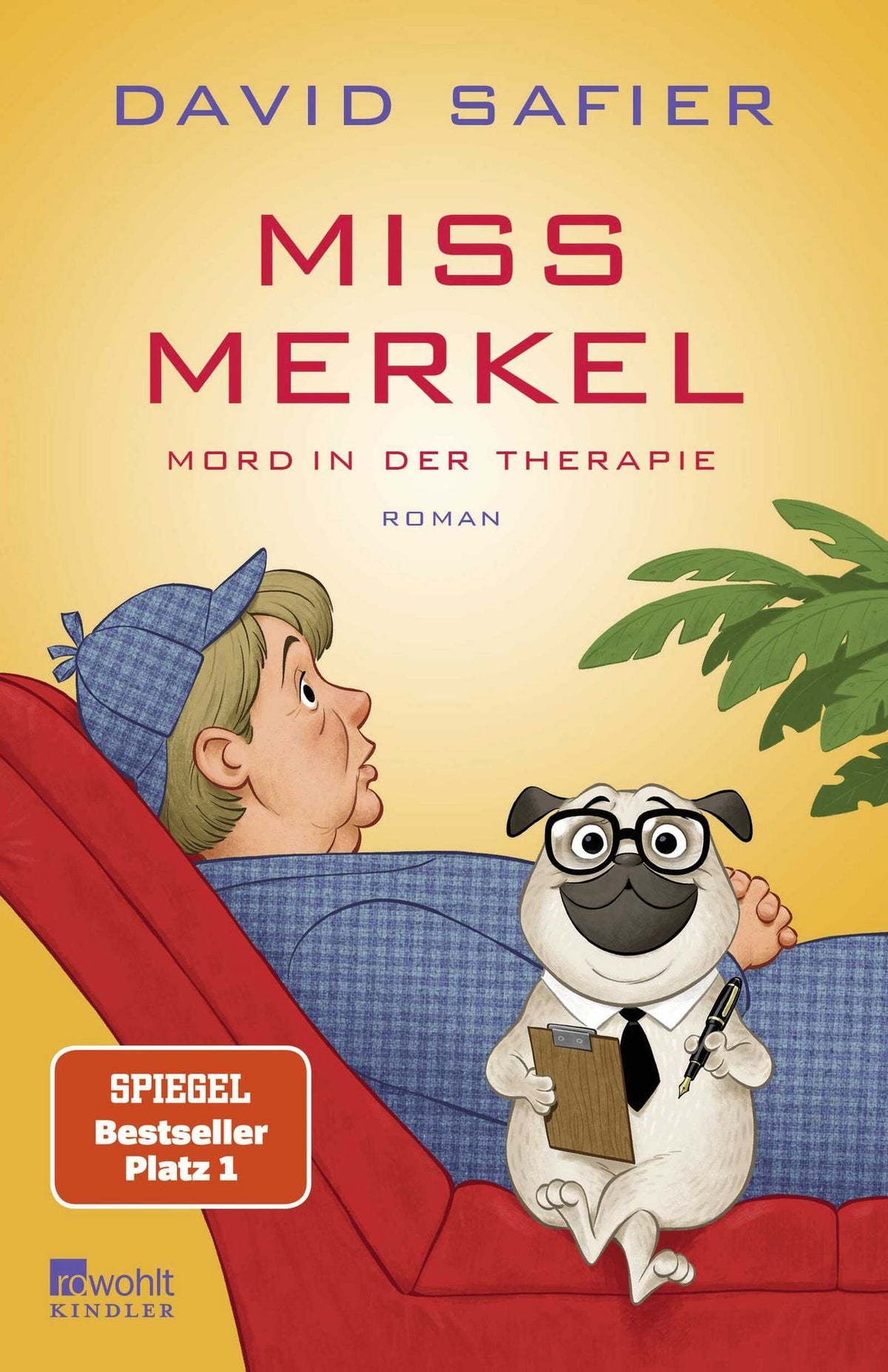Miss Merkel: Mord in der Therapie