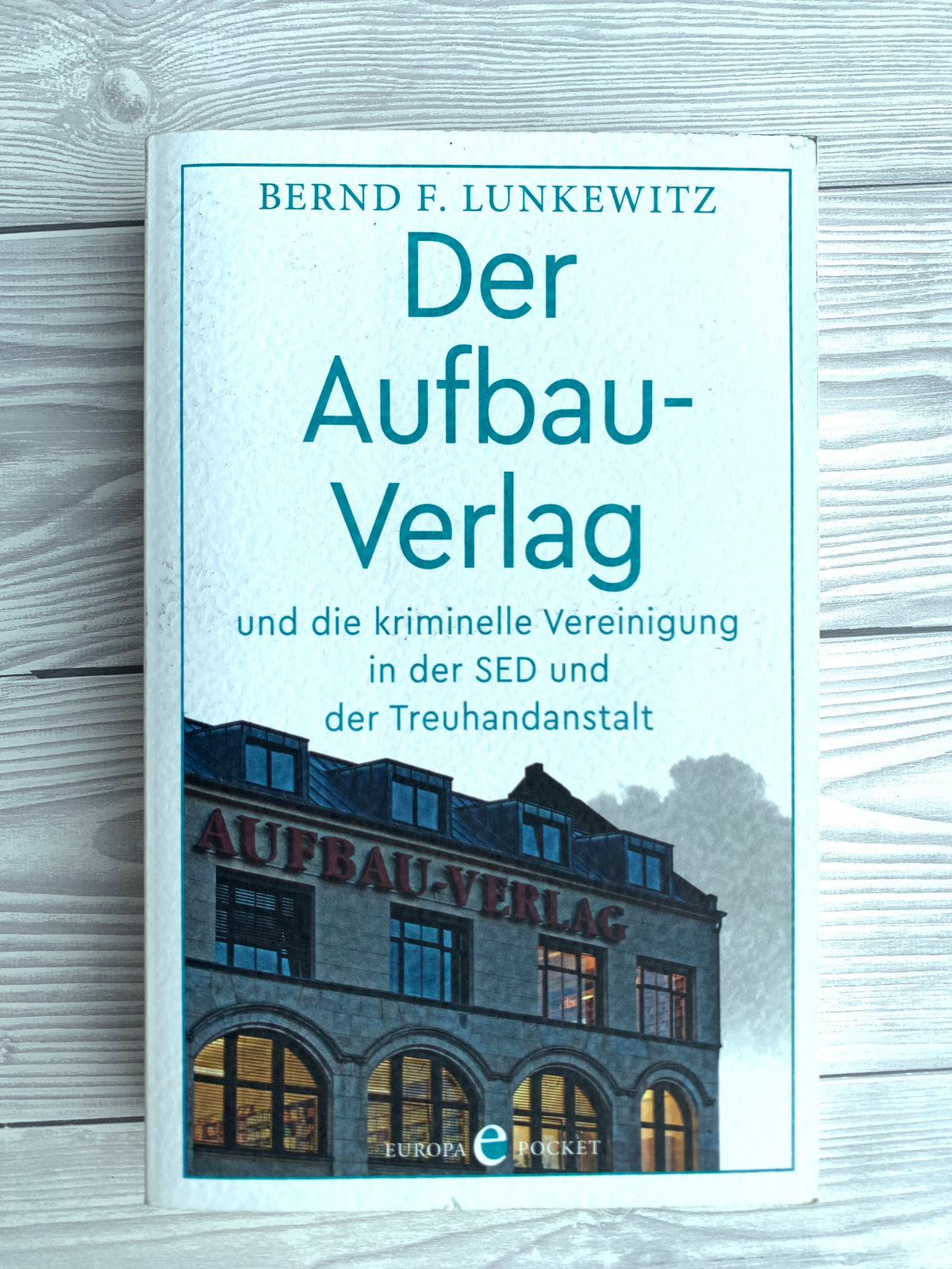 Der Aufbau-Verlag - Gebrauchtes Buch