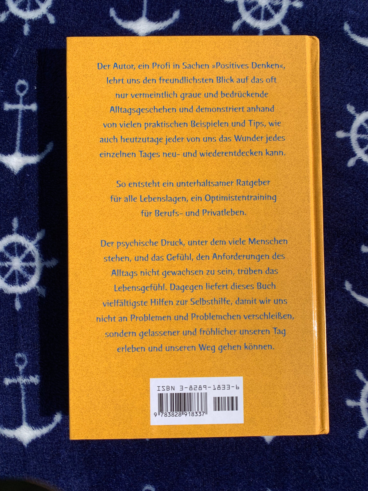 Ich fange jeden Tag neu an : warum Optimisten besser leben. - Gebrauchtes Buch