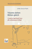Träume ziehen Blüten gleich - Bibliothek der Intrasonanz, Band 4