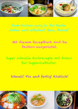 Schnelle Rezepte Kokossuppe