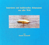 Interviews mit traditionellen Schamanen aus aller Welt - hellblauer Einband