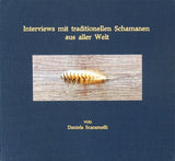 Interviews mit traditionellen Schamanen aus aller Welt - dunkelblauer Einband