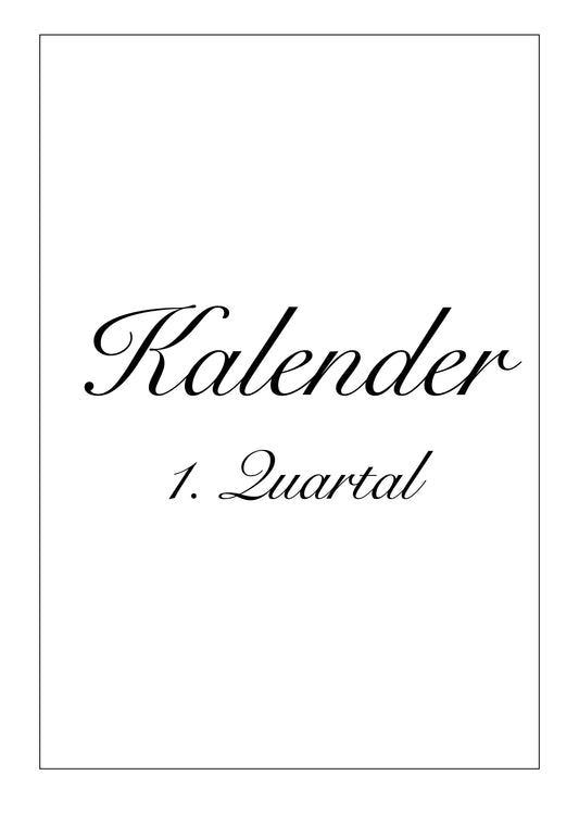 Kalender 1. Quartal