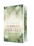 Burnham Dynasty - Weil du es bist