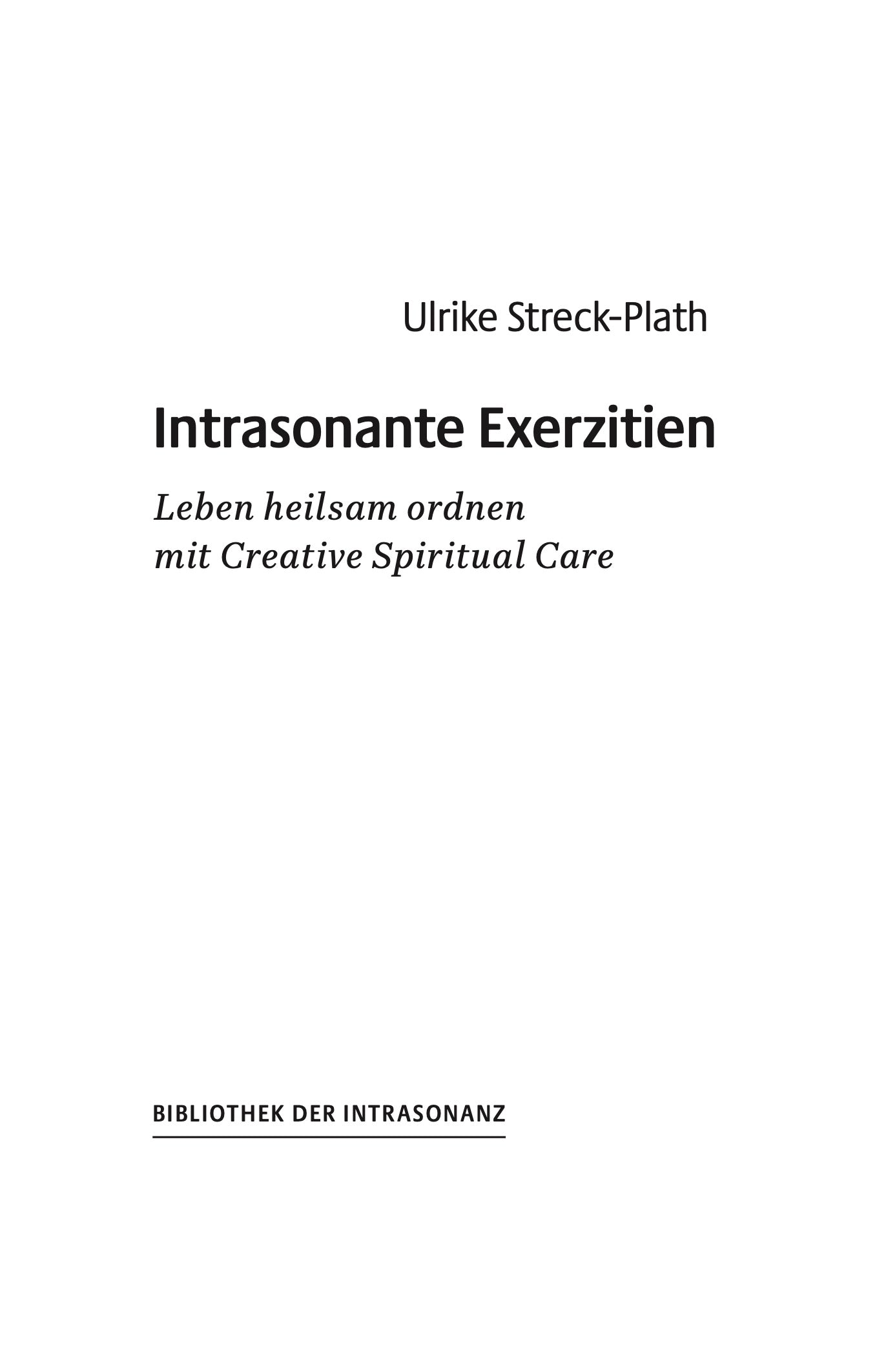 Intrasonante Exerzitien - Bibliothek der Intransonanz, Band 7