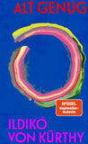 Alt genug - Hardcover