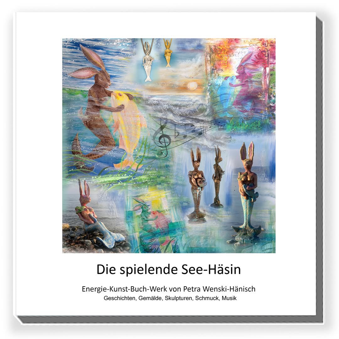 Energie-Buch-Kunst-Werk: Die spielende See-Häsin
