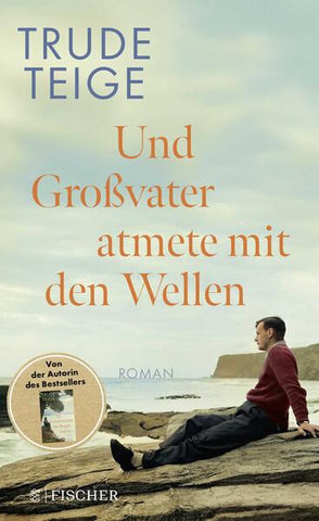 Und Großvater atmete mit den Wellen - Gebundene Ausgabe