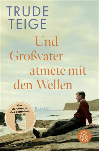 Und Großvater atmete mit den Wellen - Taschenbuch
