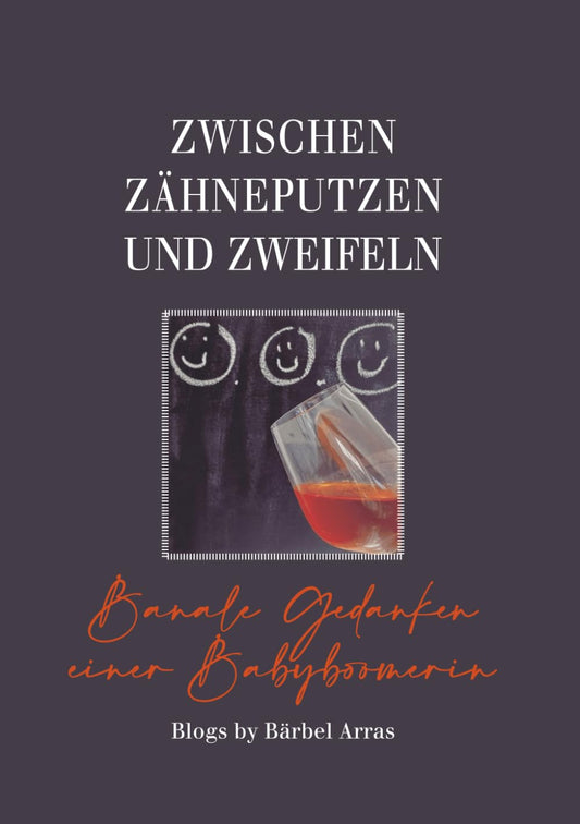 Zwischen Zähneputzen und Zweifeln: Banale Gedanken einer Babyboomerin