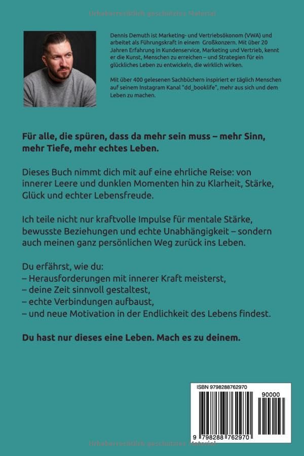 ENDLICH LEBEN: Wie du Erfolg, Sinn und Freude in deinem Leben findest - und es wirklich lebst