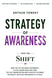 Strategy of Awareness - Shift