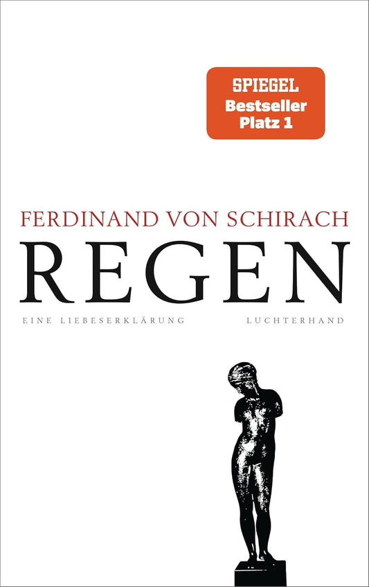 Regen: Eine Liebeserklärung - Gebundene Ausgabe