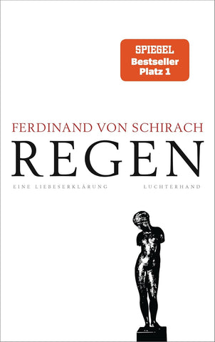 Regen: Eine Liebeserklärung - Gebundene Ausgabe