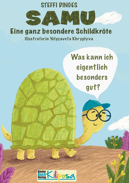 Samu: Eine ganz besondere Schildkröte - Gebundene Ausgabe