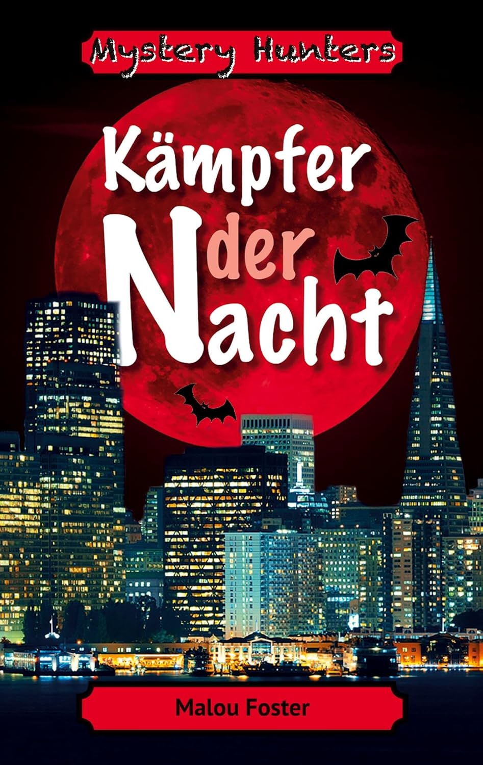 Mystery Hunters: Kämpfer der Nacht
