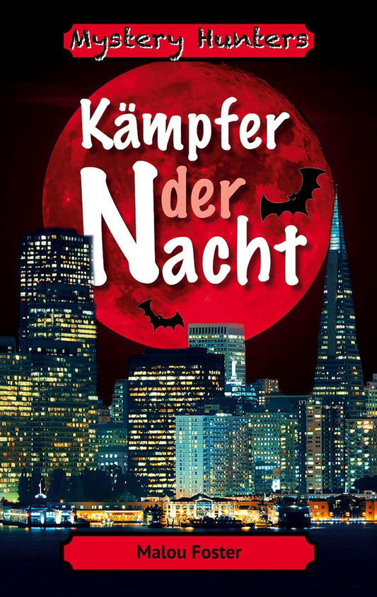 Mystery Hunters: Kämpfer der Nacht