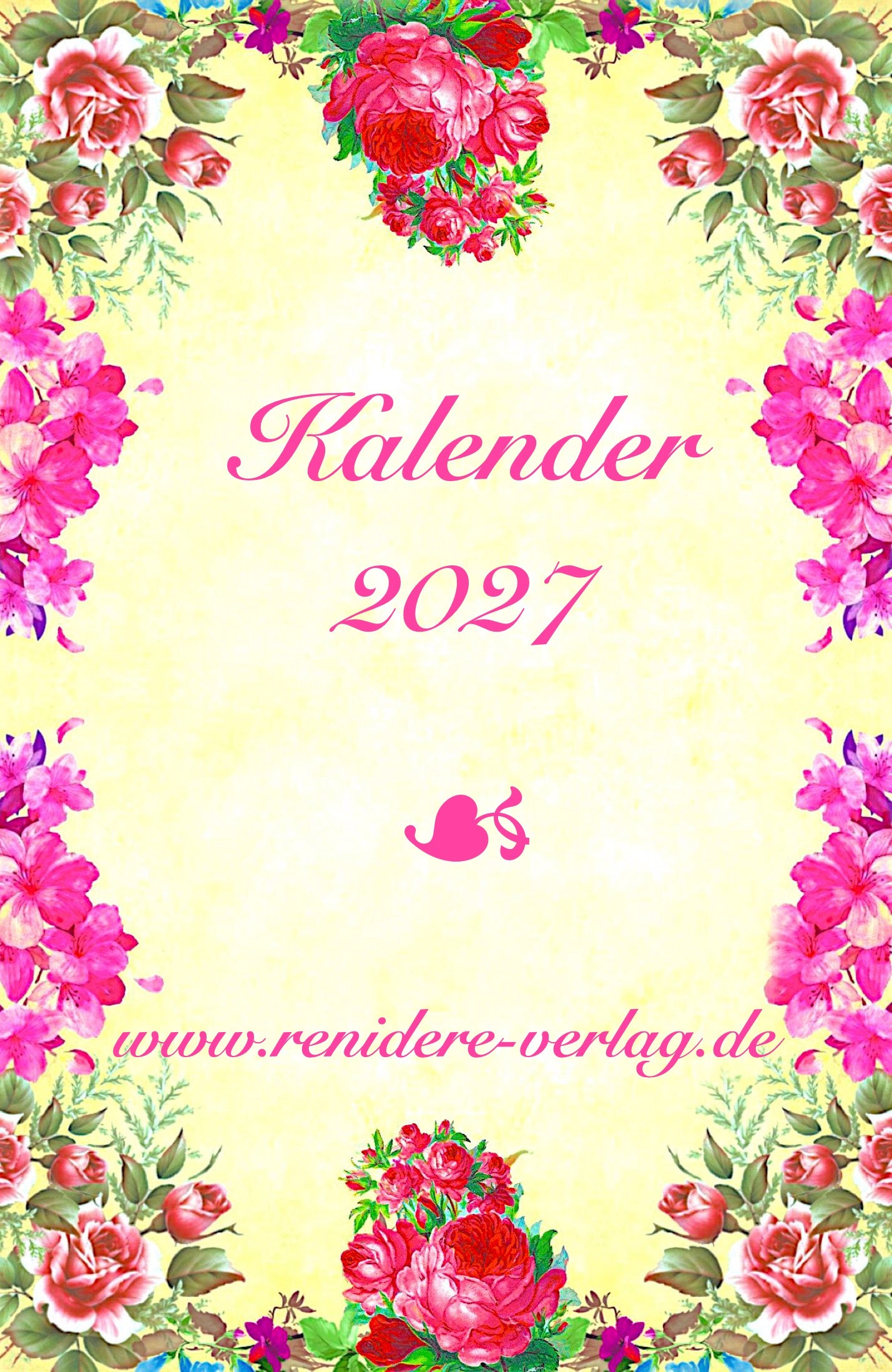 Kalender 2027 - 365 Tage voller Liebe