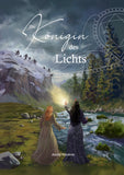 Die Königin des Lichts