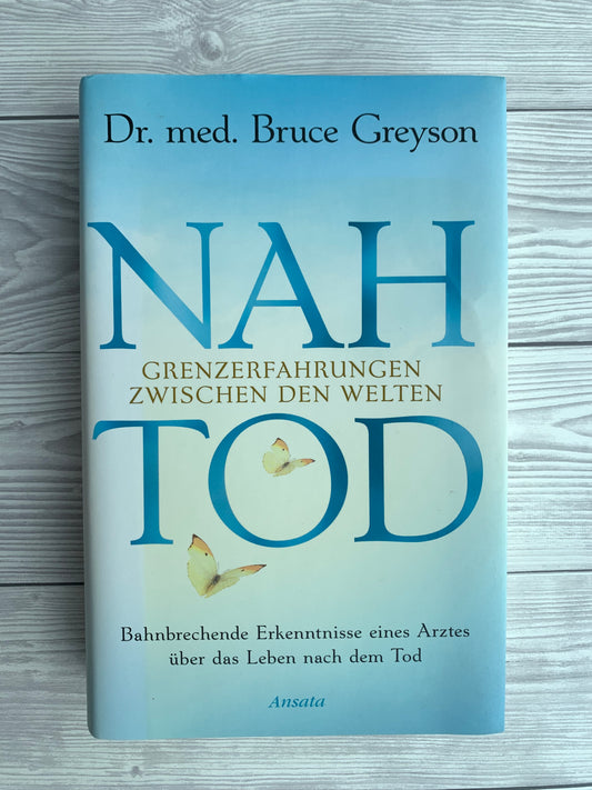Nahtod. Grenzerfahrungen zwischen den Welten - Nachhaltiges Buch