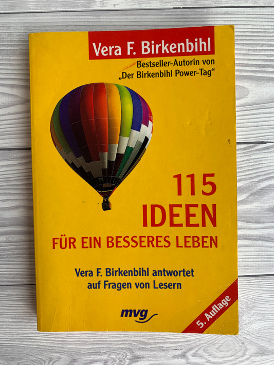 115 Ideen für ein besseres Leben - Nachhaltiges Buch