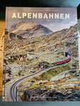 Alpenbahnen - Bildband