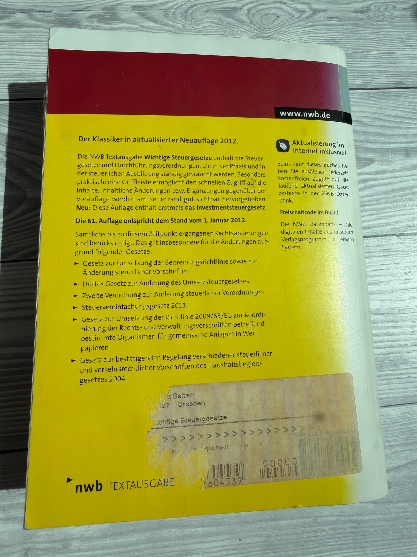 Wichtige Steuergesetze mit Durchführungsverordnungen - Nachhaltiges Buch