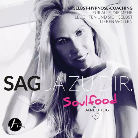 Sag JA zu Dir - Hörbuch