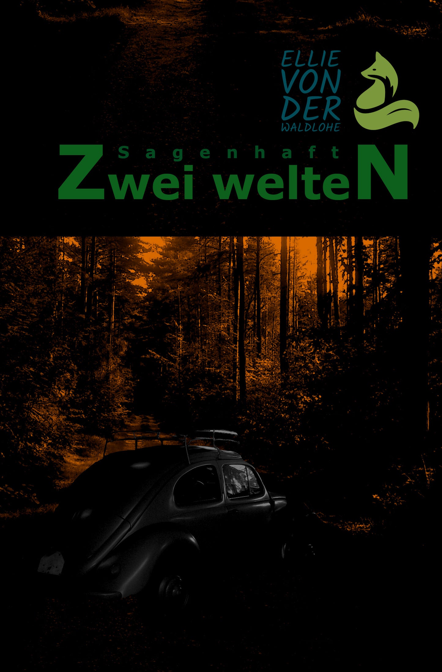 Sagenhaft - Zwei Welten - Ebook
