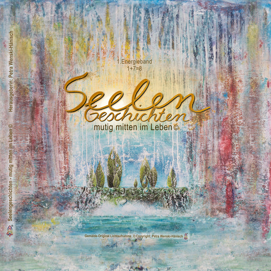 Seelen Geschichten - mutig mitten im Leben