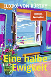 Eine halbe Ewigkeit - Taschenbuch