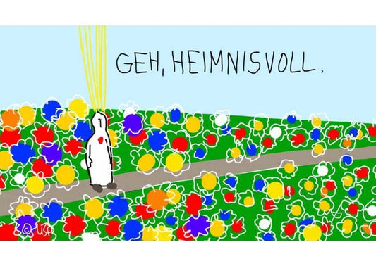 Postkarte "Geh, heimnisvoll"