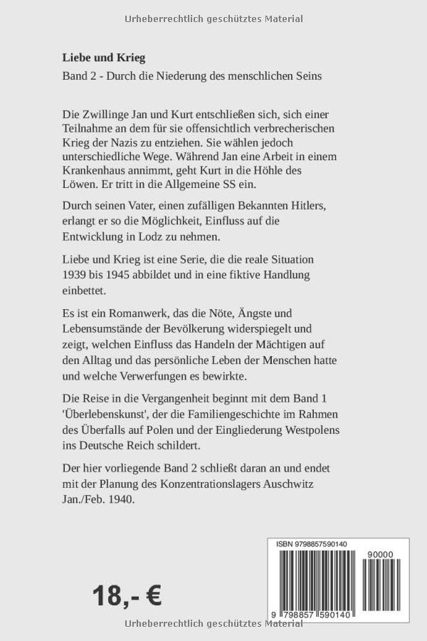 Liebe und Krieg: Durch die Niederung des menschlichen Seins (Lieben und Krieg, Band 2)