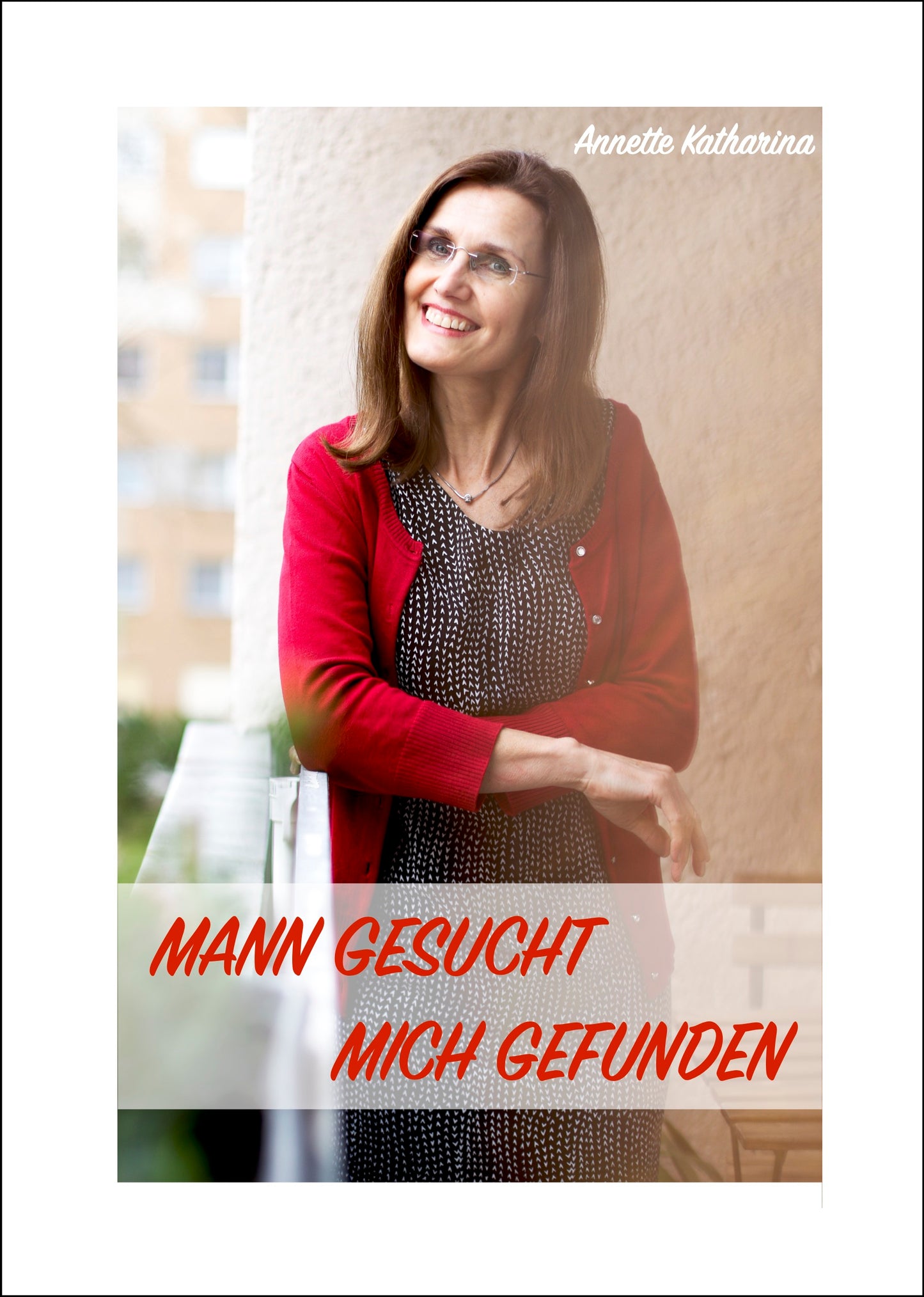 Mann gesucht - Mich gefunden
