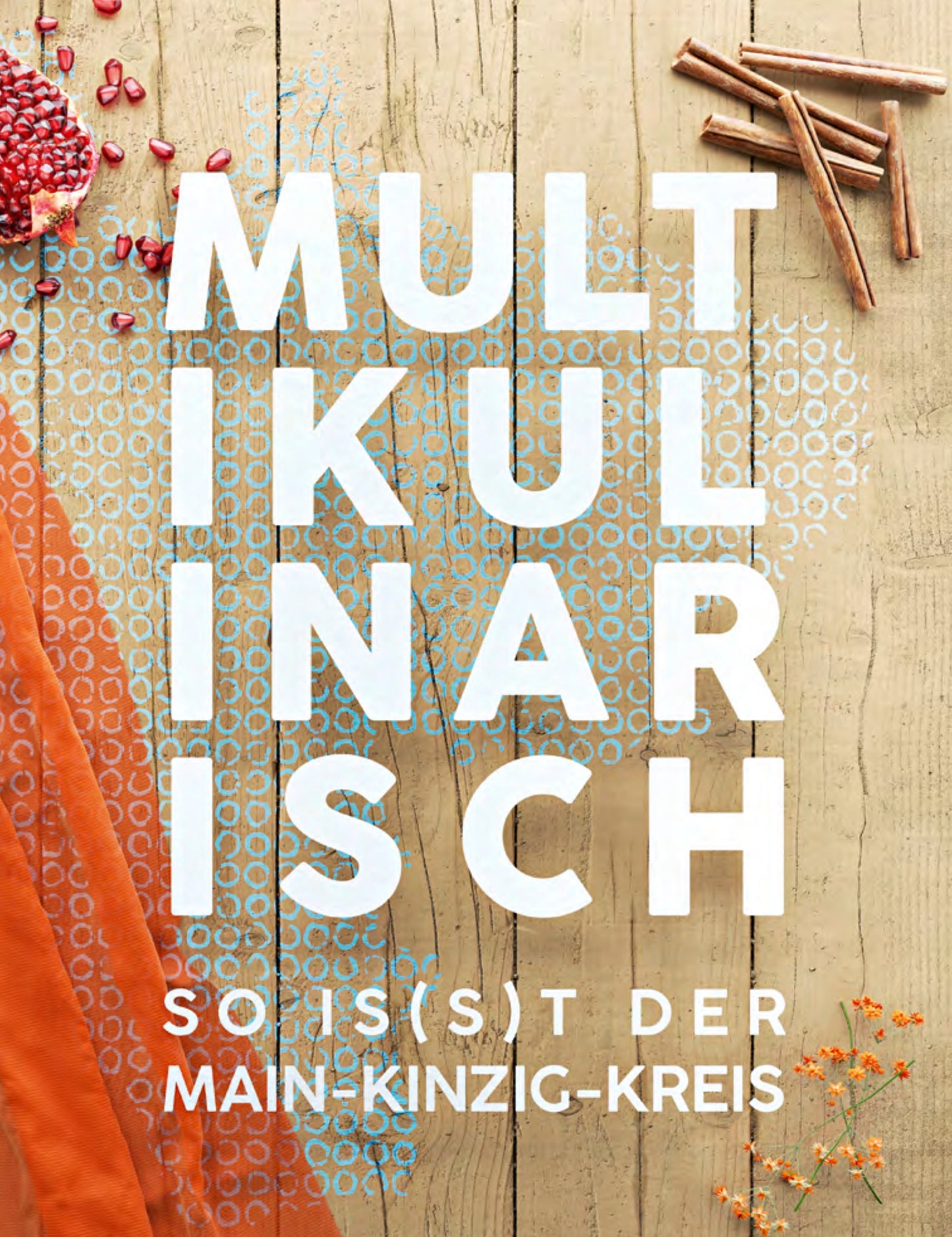 Multikulinarisch – So is(s)t der Main-Kinzig-Kreis