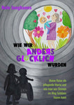 Wie wir anders glücklich wurden - eBook