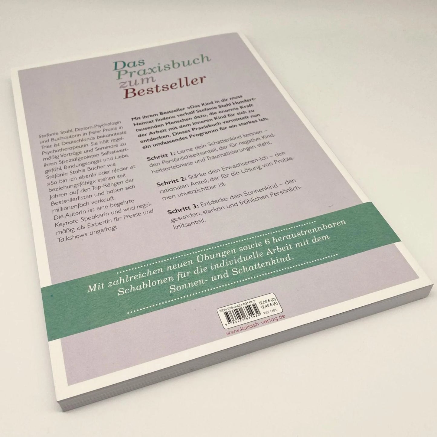 Das Kind in dir muss Heimat finden - Das Arbeitsbuch