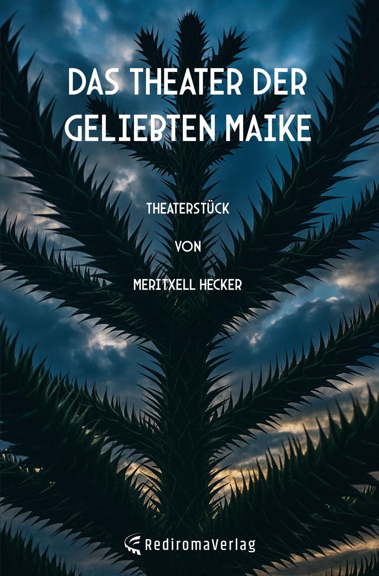 Das Theater der geliebten Maike