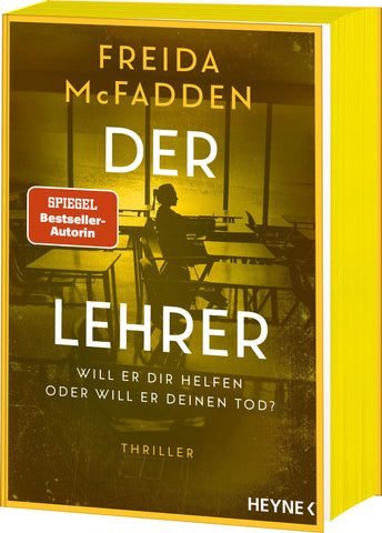 Der Lehrer – Will er dir helfen oder will er deinen Tod? - Taschenbuch