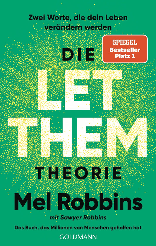 Die LET THEM Theorie
