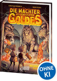 Die Wächter des Verfluchten Goldes - Das Abenteuer beginnt (Band 1)