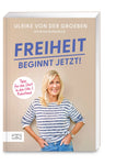 Freiheit beginnt jetzt!