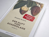 Der Duft von Schokolade