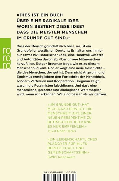 Im Grunde gut: Eine neue Geschichte der Menschheit