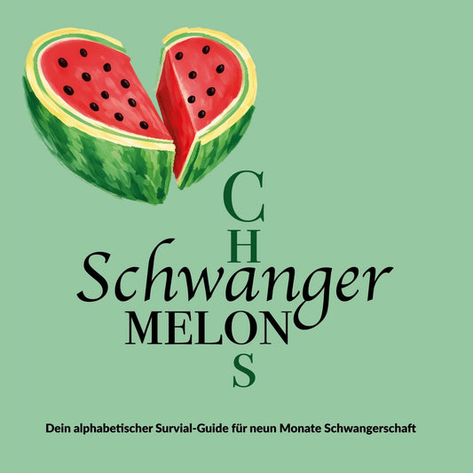 Schwangermelonchaos