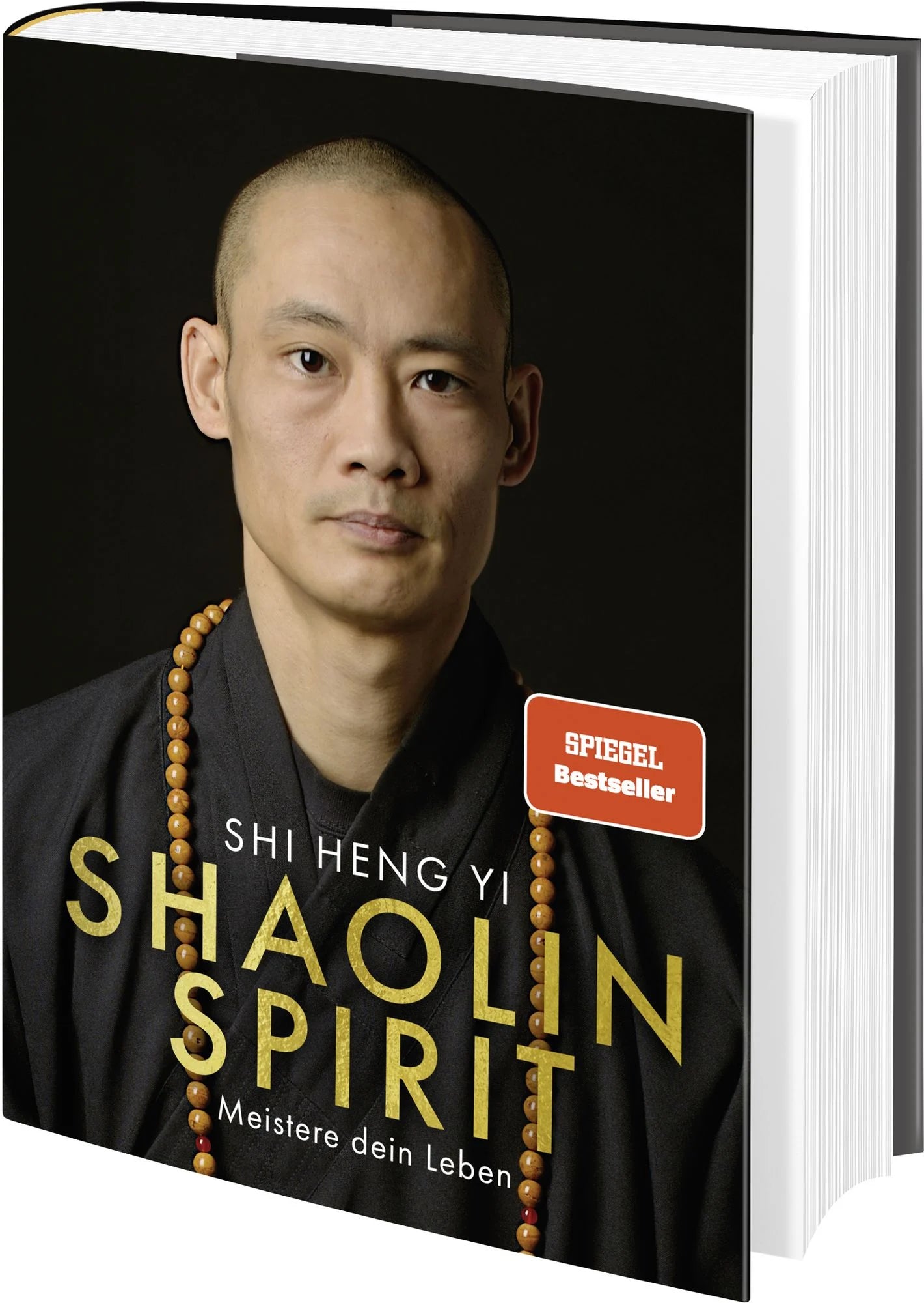 Shaolin Spirit: Meistere dein Leben
