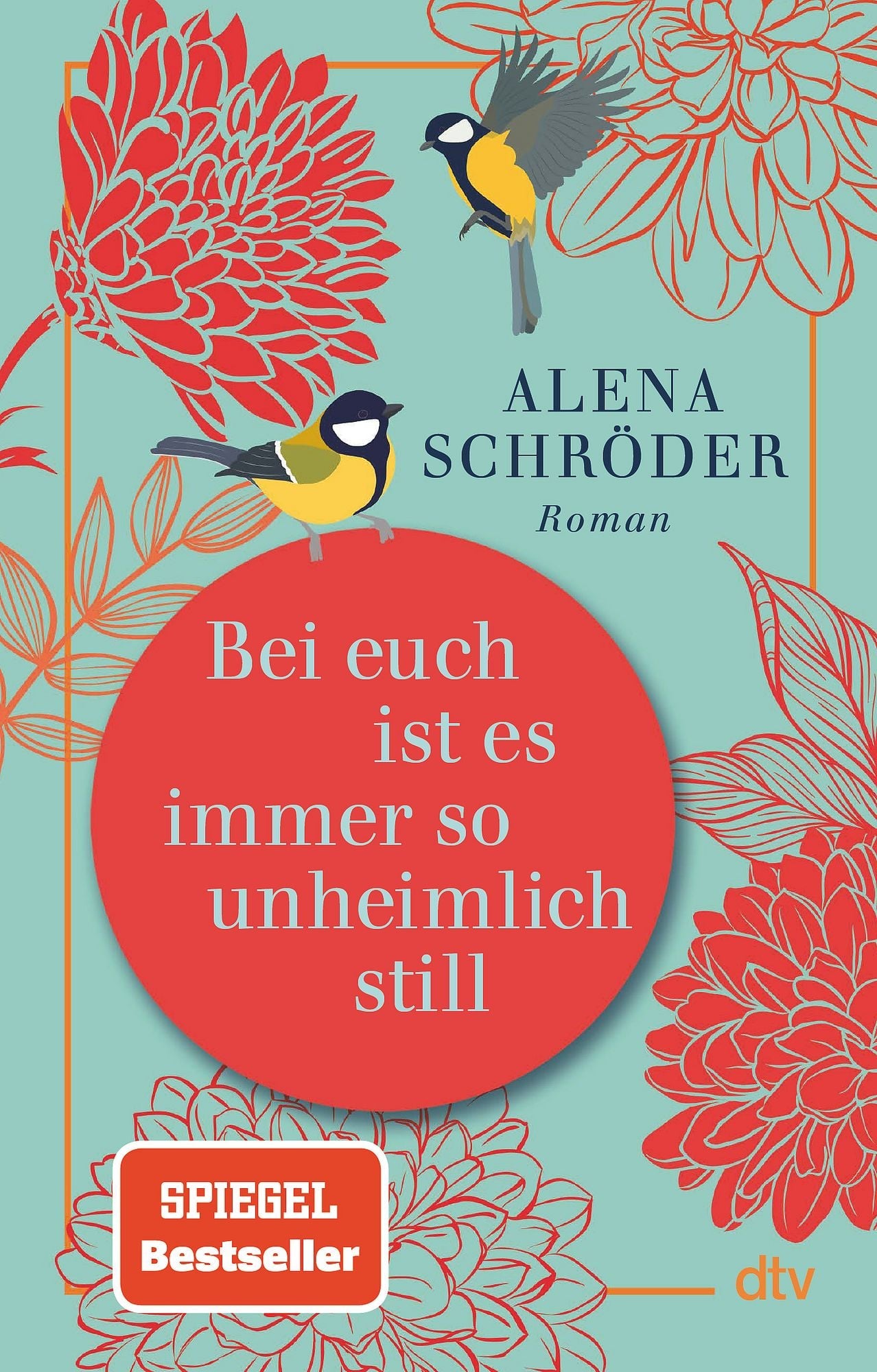 Bei euch ist es immer so unheimlich still - Taschenbuch
